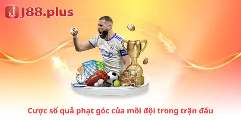 Cược số quả phạt góc của mỗi đội trong trận đấu