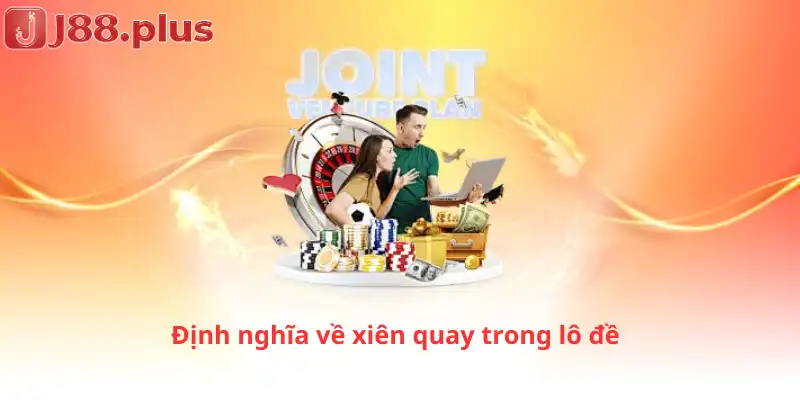 Định nghĩa về xiên quay trong lô đề