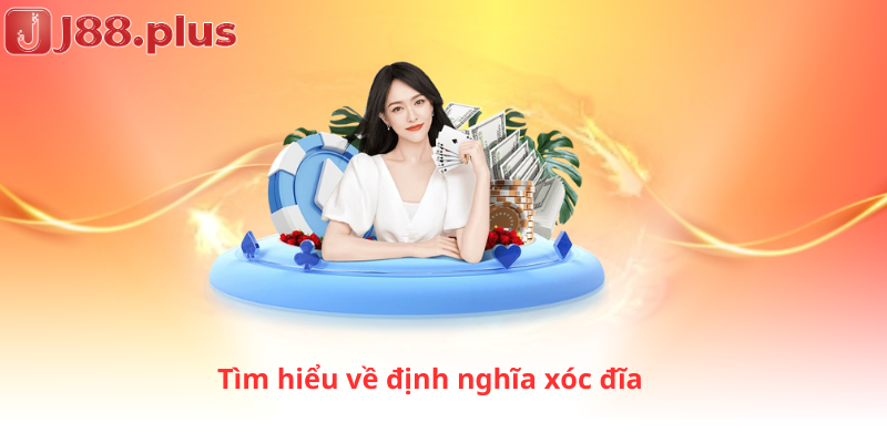 Tìm hiểu về định nghĩa xóc đĩa